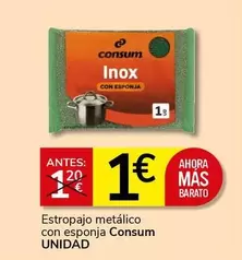 Oferta de Consum - Estropajo Metálico Con Esponja por 1€ en Supermercados Charter