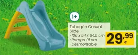 Oferta de Tobogan Casual Slide por 29,99€ en Eroski