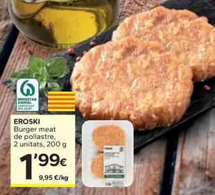 Oferta de Eroski - Burger meat de pollastre por 1,99€ en Caprabo