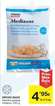 Oferta de Eroski Basic - Gamba Pelada Mitjana por 4,95€ en Caprabo