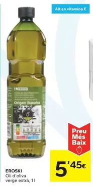 Oferta de Eroski - Oli D'Oliva Verge Extra por 5,45€ en Caprabo