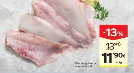 Oferta de Filet De Gallineta Al Punt De Sal por 11,9€ en Caprabo