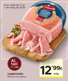 Oferta de Campofrío - Pernil Cuit Extra por 12,99€ en Caprabo