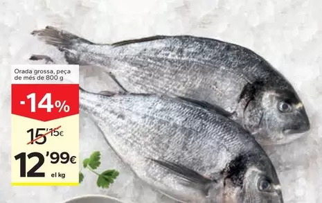 Oferta de Orada Grossa, Peca De Mes por 12,99€ en Caprabo