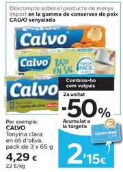 Oferta de Calvo - Tonyina Clara En Oli D'oliva por 4,29€ en Caprabo