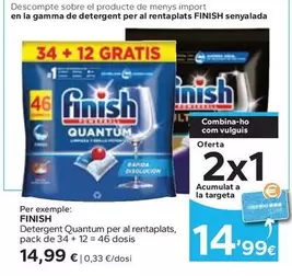 Oferta de Finish - Detergent Quantum Per Al Rentaplats por 14,99€ en Caprabo