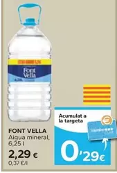 Oferta de Font Vella - Aigua Mineral por 2,29€ en Caprabo