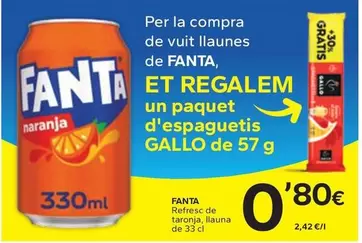 Oferta de Fanta - Refresc De Taronja Llauna por 0,8€ en Caprabo