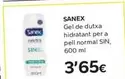 Oferta de Sanex - Gel De Dutxa Hidratant Per A Pell Normal Sin por 3,65€ en Caprabo