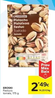 Oferta de Eroski - Festucs Torrats por 2,49€ en Caprabo