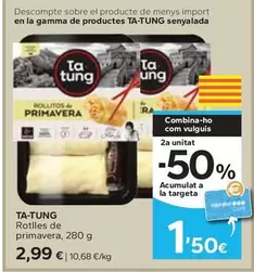Oferta de Ta Tung - Rotlles De Primavera por 2,99€ en Caprabo