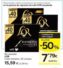 Oferta de L'or - Cafe Ristretto por 15,59€ en Caprabo