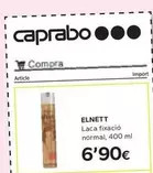 Oferta de Elnett - Laca Fixacio Normal por 6,9€ en Caprabo
