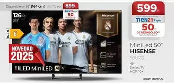 Oferta de Hisense - Miniled 50'' por 599€ en Tien 21