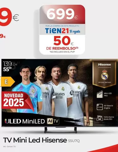 Oferta de Hisense - V Mini Led por 699€ en Tien 21