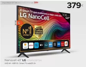 Oferta de LG - Nanocell 43  por 379€ en Tien 21