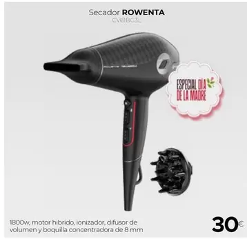 Oferta de Rowenta - Secador por 30€ en Tien 21