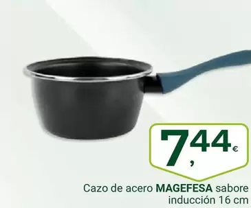 Oferta de Magefesa - Cazo De Acero por 7,44€ en Supermercados Dani