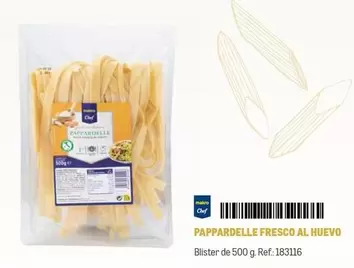 Oferta de Chef - Papardelle Fresco Al Huevo en Makro