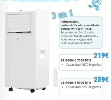 Oferta de Refrigeración, Deshumidificador Y Ventilador. Portátil WiFi 3en1 Tibet por 219€ en Coinfer