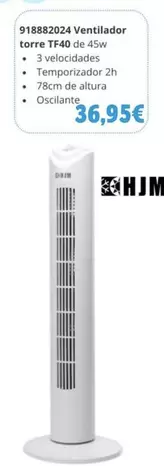 Oferta de HJM - 918882024 Ventilador Torre TF40 por 36,95€ en Coinfer