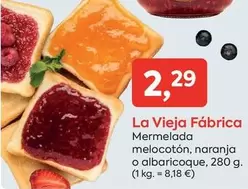 Oferta de La Vieja Fábrica - Mermelada Melocoton, Naranja O Albaricoque por 2,29€ en Suma Supermercados