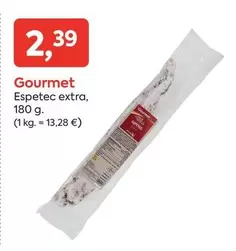 Oferta de Gourmet - Espetec Extra por 2,39€ en Suma Supermercados