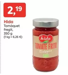 Oferta de Hida - Tomaquet Fregit por 2,19€ en Suma Supermercados