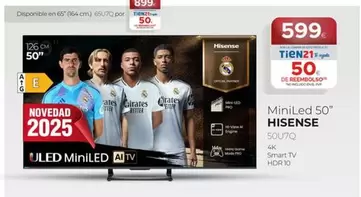 Oferta de Hisense - Mini Led 50" por 599€ en Tien 21