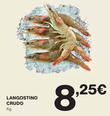 Oferta de Langostino Crudo por 8,25€ en Hipercor