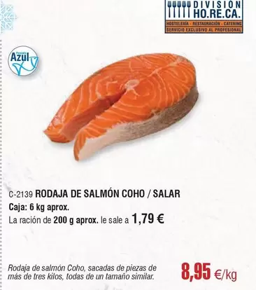 Oferta de Pescador - Rodaja De Salmón Coho/salar por 8,95€ en Abordo