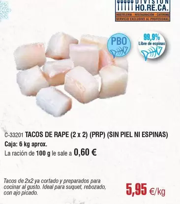 Oferta de Ideal - Tacos De Rape por 5,95€ en Abordo