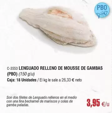 Oferta de Lenguado Relleno De Mousse De Gambas por 3,95€ en Abordo