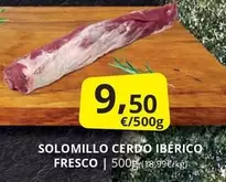 Oferta de Solomillo Cerdo Ibérico Fresco por 9,5€ en Supermercados MAS