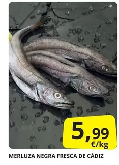 Oferta de Merluza Negra Fresca De Cadiz por 5,99€ en Supermercados MAS