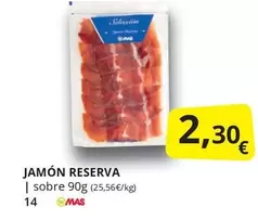 Oferta de Mas - Jamón Reserva por 2,3€ en Supermercados MAS