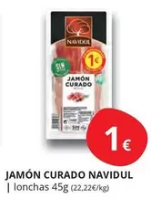 Oferta de Navidul - Jamon Curado por 1€ en Supermercados MAS