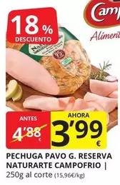 Oferta de Campofrío - Pechuga Pavo Reserva Naturarte por 3,99€ en Supermercados MAS