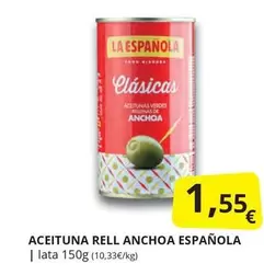 Oferta de La Española - Aceituna Rell Anchoa Española por 1,55€ en Supermercados MAS