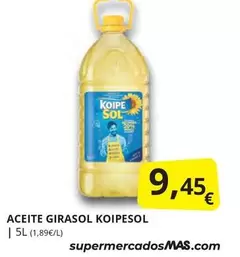 Oferta de Koipesol - Aceite Girasol por 9,45€ en Supermercados MAS