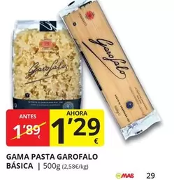Oferta de Garofalo - Gama Pasta  Basica por 1,29€ en Supermercados MAS