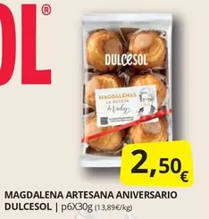 Oferta de Dulcesol - Magdalenas Artesana por 2,5€ en Supermercados MAS