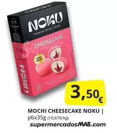 Oferta de Noku - Mochi Cheesecake por 3,5€ en Supermercados MAS