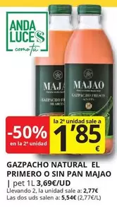 Oferta de Anda - Gazpacho Natural El Primero O Sin Pan Majao por 1,85€ en Supermercados MAS