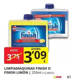 Oferta de Finish - Limpiamaquinas O  Limon por 3,09€ en Supermercados MAS