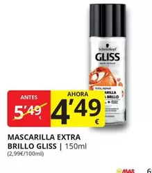 Oferta de Schwarzkopf - Mascarilla Extra Brillo Gliss por 4,49€ en Supermercados MAS
