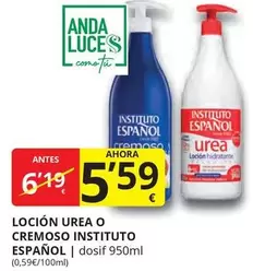 Oferta de Instituto Español - Locion Urea O Cremoso por 5,59€ en Supermercados MAS