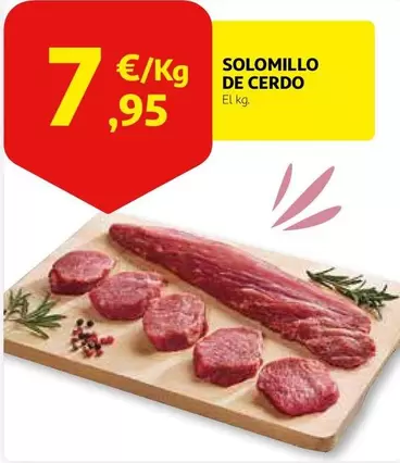 Oferta de Solomillo De Cerdo por 7,95€ en Alcampo