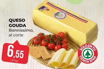 Oferta de Bonnissimo - Queso Gouda por 6,55€ en SPAR Gran Canaria