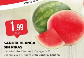 Oferta de Jasper - Sandía Blanca Sin Pipas por 1,99€ en SPAR Gran Canaria